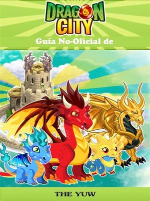 cover image of Guía No-Oficial De Dragon City